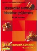 Bartha Gyöngyi,Czinki József,Rónaszéki István,Sebestyén Balázs - Matematika érettségi feladatsor-gyűjtemény - Emelt szinten