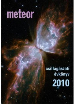 Benkő József, Mizser Attila - Meteor csillagászati évkönyv 2010 Benkő József, Mizser Attila - Meteor csillagászati évkönyv 2010, 2009 antikvár könyv