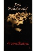 Ross MacDONALD - A csontketrec