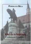 Pomogáts Béla - Kihívás és felelősség