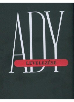 Sajtó alá rend.: Vitályos László - ADY LEVELEZÉSE III. 1910-1911 Sajtó alá rend.: Vitályos László - ADY LEVELEZÉSE III. 1910-1911, null 2009 antikvár könyv
