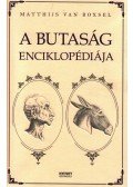 Matthijs van Boxsel - A butaság enciklopédiája
