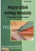 Sándor Ildikó - Magyar szóbeli érettségi témakörök