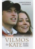 Christopher Andersen - Vilmos és Kate