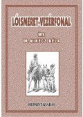 Dr. Mikecz Béla - Lóismeret - vezérfonal - Reprint