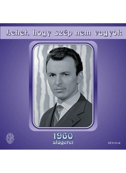  - Lehet, hogy szép nem vagyok - 1960 slágerei, null 2010 antikvár könyv