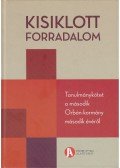 Szeredi Péter,Szigetvári Viktor - Kisiklott forradalom