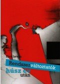 Elek István - Rendszerváltoztatók húsz év után