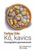 Tarbay Ede - Kő, kavics - Gyermekversek