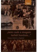 Kollarits Krisztina - "nem csak a magam terhét hordom"