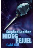 Stephen Leather - Hideg fejjel - Cold kill