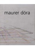 Bálványos Anna,Dieter Bogner,Dieter Honisch,Király Judit - Maurer Dóra
