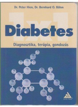 HIEN, PETER DR., BÖHM, BERNARD O. DR. - Diabetes 1x1, null 2011 antikvár könyv
