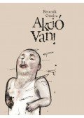 Bencsik Orsolya - Akció van!