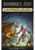 Raymond E. Feist - A rettegés légiója