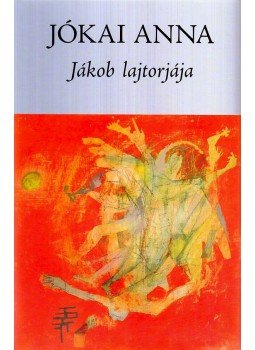 Jókai Anna - Jákob lajtorjája Jókai Anna - Jákob lajtorjája, null 0 antikvár könyv
