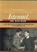 Lénárd Ödön,Tímár Ágnes - Istennel, vagy Isten nélkül