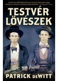deWitt, Patrick - Testvérlövészek
