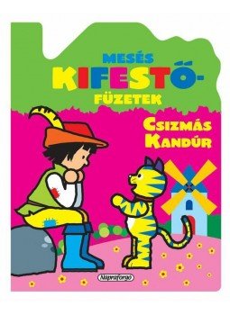  - Mesés kifestőfüzet - Csizmás kandúr, null 0 antikvár könyv
