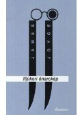 James Joyce - Ifjúkori önarckép