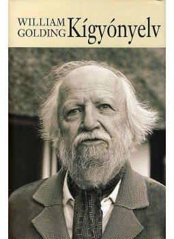 William Golding - Kígyónyelv William Golding - Kígyónyelv, null 2008 antikvár könyv