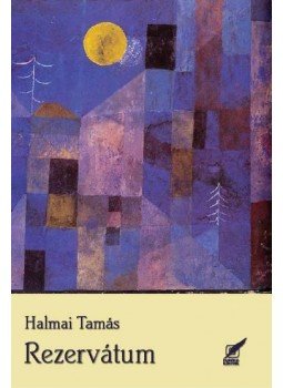 Halmai Tamás - Rezervátum (új versek) Halmai Tamás - Rezervátum (új versek), null 2015 antikvár könyv