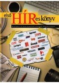 Somogyi Zoltán,Szabados Krisztián,Sajti Botond - Első HÍRes könyv