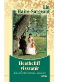 Haire-Sargeant, Lin - Heathcliff visszatér