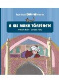 GONDOS MÁRIA,Wilhelm Hauff - A kis Mukk története