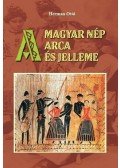 Herman Ottó - A magyar nép arca és jelleme