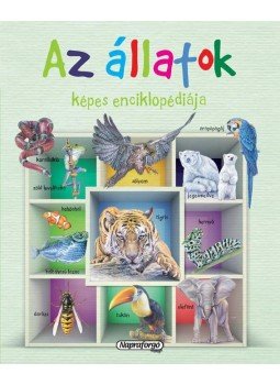 - Az állatok képes enciklopédiája - Az állatok képes enciklopédiája, null 2012 antikvár könyv