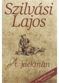Szilvási Lajos - Jegenyék - A jackman