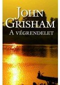 John Grisham - A végrendelet