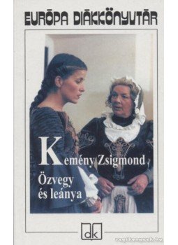 Kemény Zsigmond - Özvegy és leánya Kemény Zsigmond - Özvegy és leánya, Budapest 2000 antikvár könyv