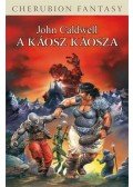 John Caldwell - A Káosz káosza