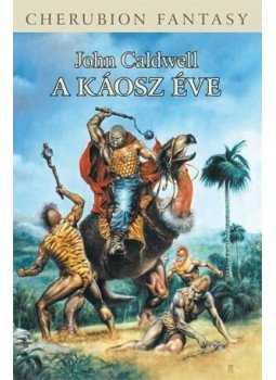 John Caldwell - A káosz éve John Caldwell - A káosz éve, null 0 antikvár könyv