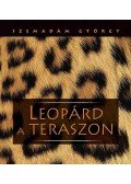 Szemadám György - Leopárd a teraszon (Afrikai útiképek)