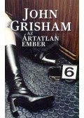 John Grisham - Az ártatlan ember