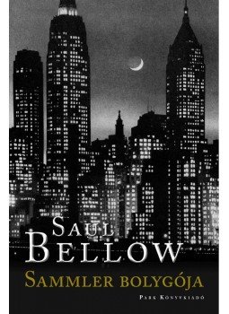 Bellow, Saul - Sammler bolygója Bellow, Saul - Sammler bolygója, Budapest 2012 antikvár könyv