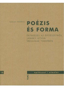 Szalai András - Poézis és forma Szalai András - Poézis és forma, null 2012 antikvár könyv