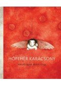 ROFUSZ KINGA,Mészöly Ágnes - Hófehér karácsony