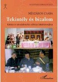 Mészáros Csaba - Tekintély és bizalom