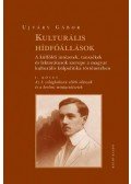 Ujváry Gábor - Ujváry Gábor: Kulturális hídfőállások