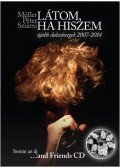Müller Péter Sziámi - Látom,ha hiszem