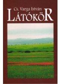Cs. Varga István - Látókör