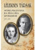 Supka Magdolna,Féja Géza,Féja Endre (összeáll.) - Lélekben társak