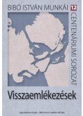 Bibó István - Visszaemlékezések