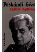 Páskándi Géza - Erdélyi triptichon