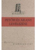 Petőfi Sándor,Arany János - Petőfi és Arany levelezése