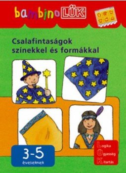  - LDI-116 CSALAFINTASÁGOK SZÍNEKKEL ÉS FORMÁKKAL 3-5 ÉVESEKNEK, null 0 antikvár könyv
